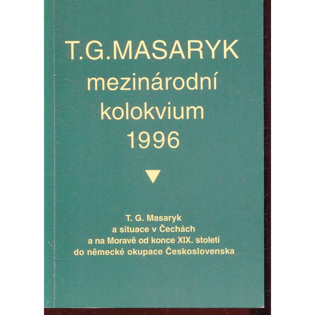 Mezinárodní kolokvium 1996 (T. G. Masaryk)
