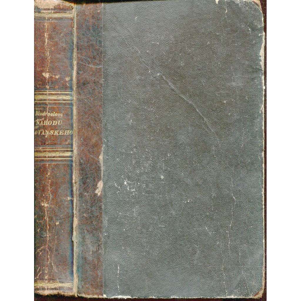 Mudrosloví národu slovanského ve příslovích (vazba kůže - olokožená)