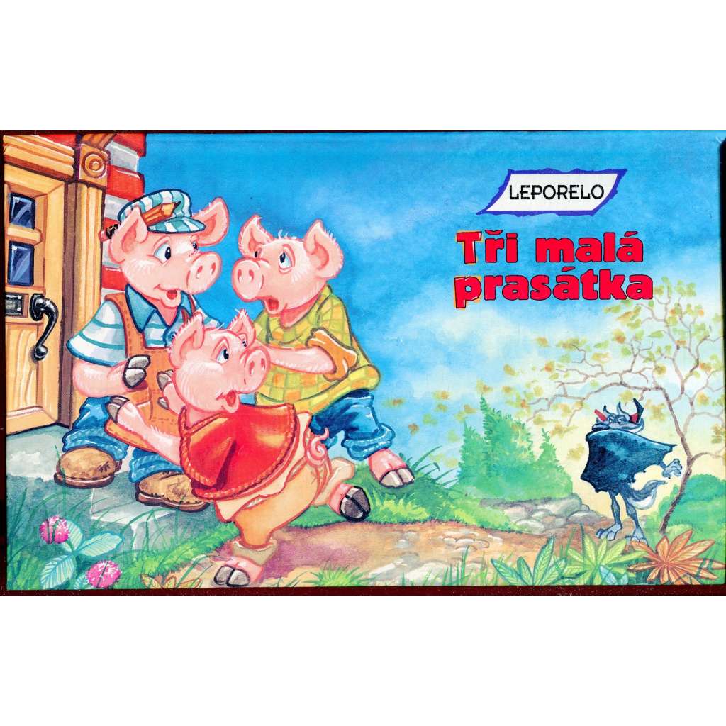 Tři malá prasátka (leporelo)