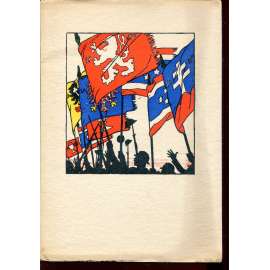 V upomínku na počáteční boje v roce 1917 o Československou republiku (obálka Vojtěch Preissig)