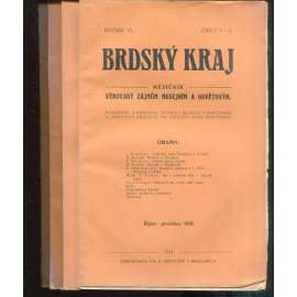 Brdský kraj, ročník VI., čísla 1-10/1913-1915. Měsíčník věnovaný zájmům musejním a osvětovým (časopis, okres Rokycany, Brdy)