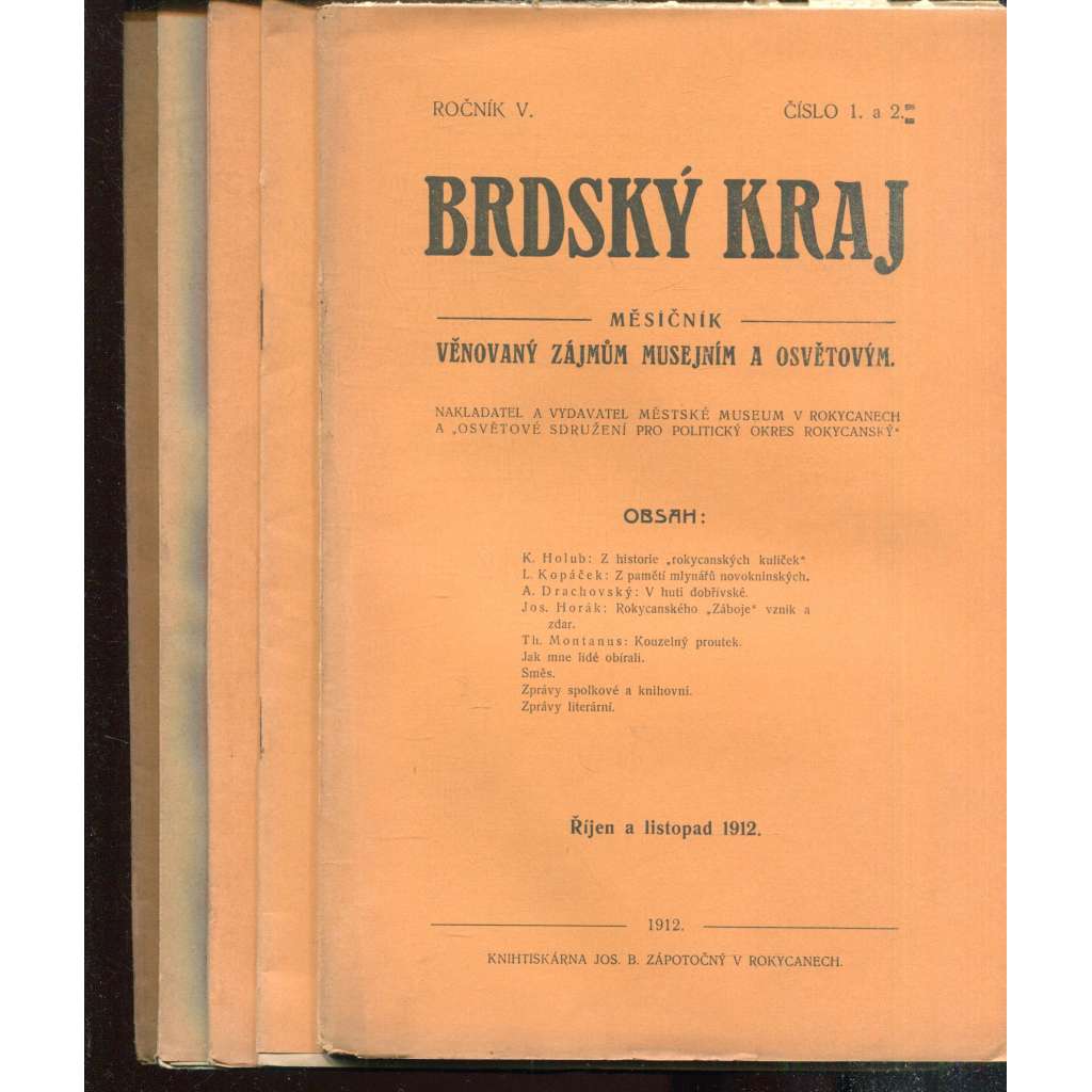 Brdský kraj, ročník V., čísla 1-10/1912-1913. Měsíčník věnovaný zájmům musejním a osvětovým (časopis, okres Rokycany, Brdy)
