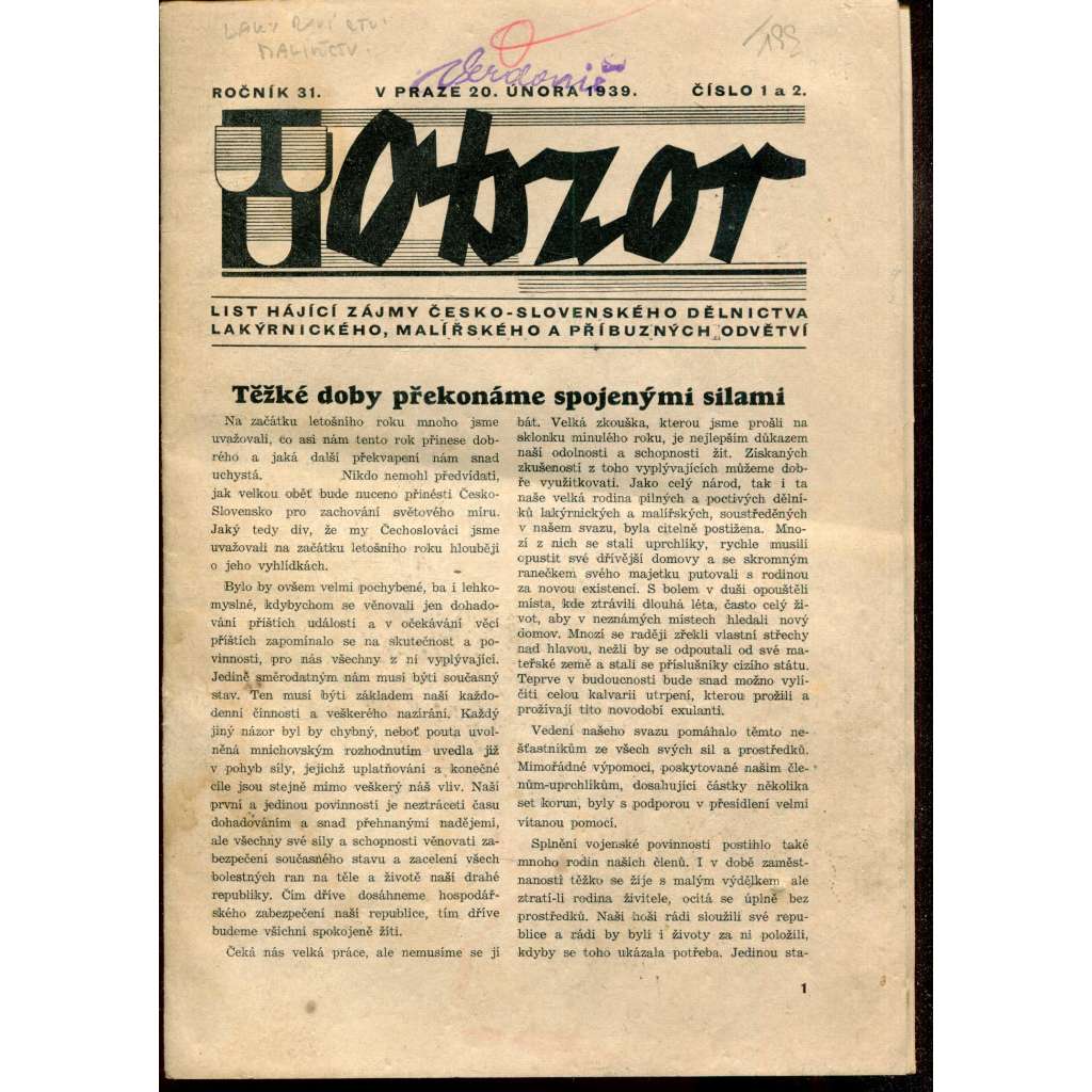 Obzor, ročník 31, číslo 1-2/1939. List hájící zájmy česko-slovenského dělnictva lakýrnického, malířského a příbuzných odvětví (lakýrnictví, malířství, noviny)