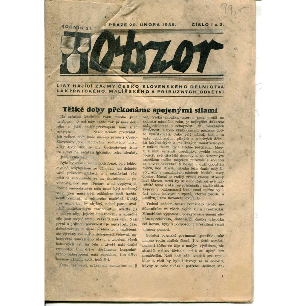 Obzor, ročník 31, číslo 1-2/1939. List hájící zájmy česko-slovenského dělnictva lakýrnického, malířského a příbuzných odvětví (lakýrnictví, malířství, noviny)