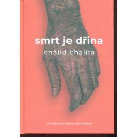 Smrt je dřina Smrt je dřina