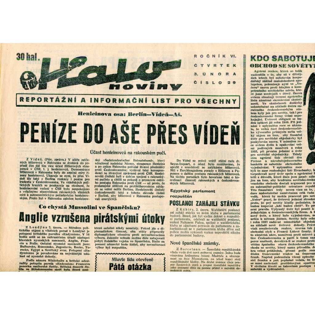 Halo noviny, ročník VI., číslo 29/1938. Reportážní a informační list pro všechny Halo noviny, ročník VI., číslo 29/1938. Reportážní a informační list pro všechny