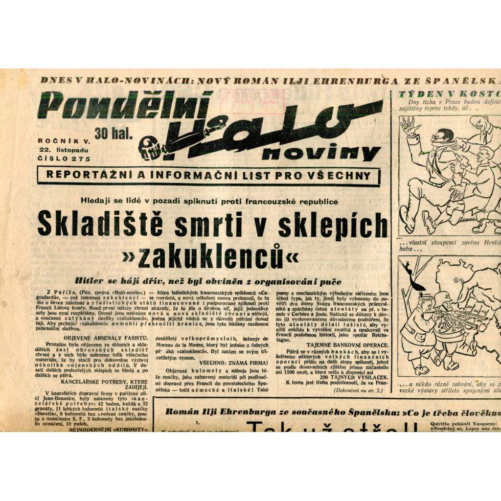 Pondělní Halo noviny, ročník V., číslo 275/1937. Reportážní a informační list pro všechny Pondělní Halo noviny, ročník V., číslo 275/1937. Reportážní a informační list pro všechny