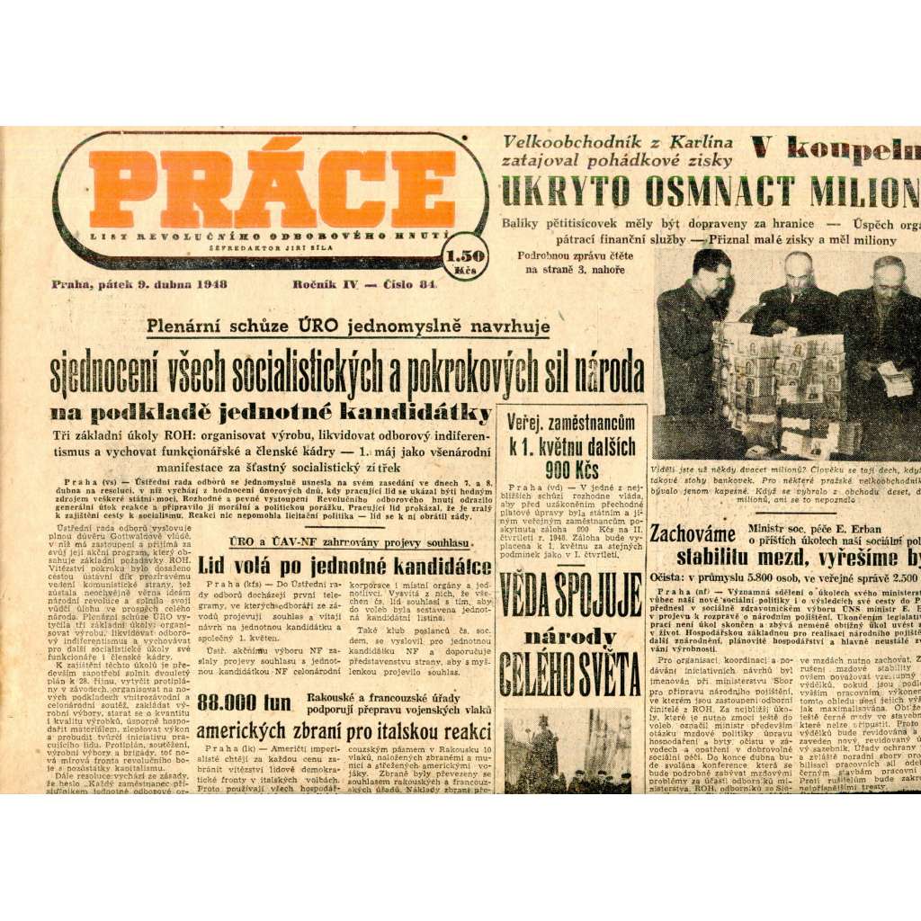 Práce. List revolučního odborového hnutí (9.4.1948) - staré noviny