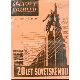 Světový rozhled. Slavnostní číslo. 20 let sovětské moci (SSSR, Rusko, komunismus, Stalin) - časopis (pošk.)