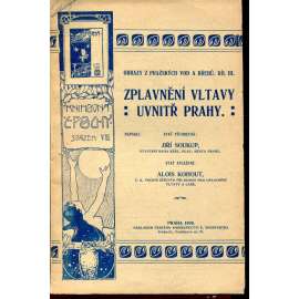 Zplavnění Vltavy uvnitř Prahy (Vltava, Praha) Zplavnění Vltavy uvnitř Prahy (Vltava, Praha)