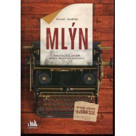 Mlýn (Michal Vaněček) Mlýn (Michal Vaněček)