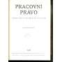 Pracovní právo, ročník XV./1936 [Časopis pro výklad pracovních a sociálně pojišťovacích zákonů]