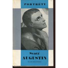 Svatý Augustin (edice Portréty) Svatý Augustin (edice Portréty)
