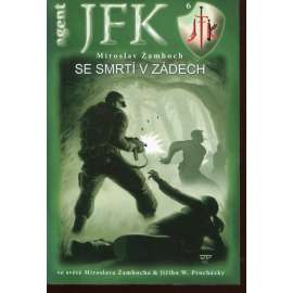 Se smrtí v zádech (Agent JFK 6) Se smrtí v zádech (Agent JFK 6)