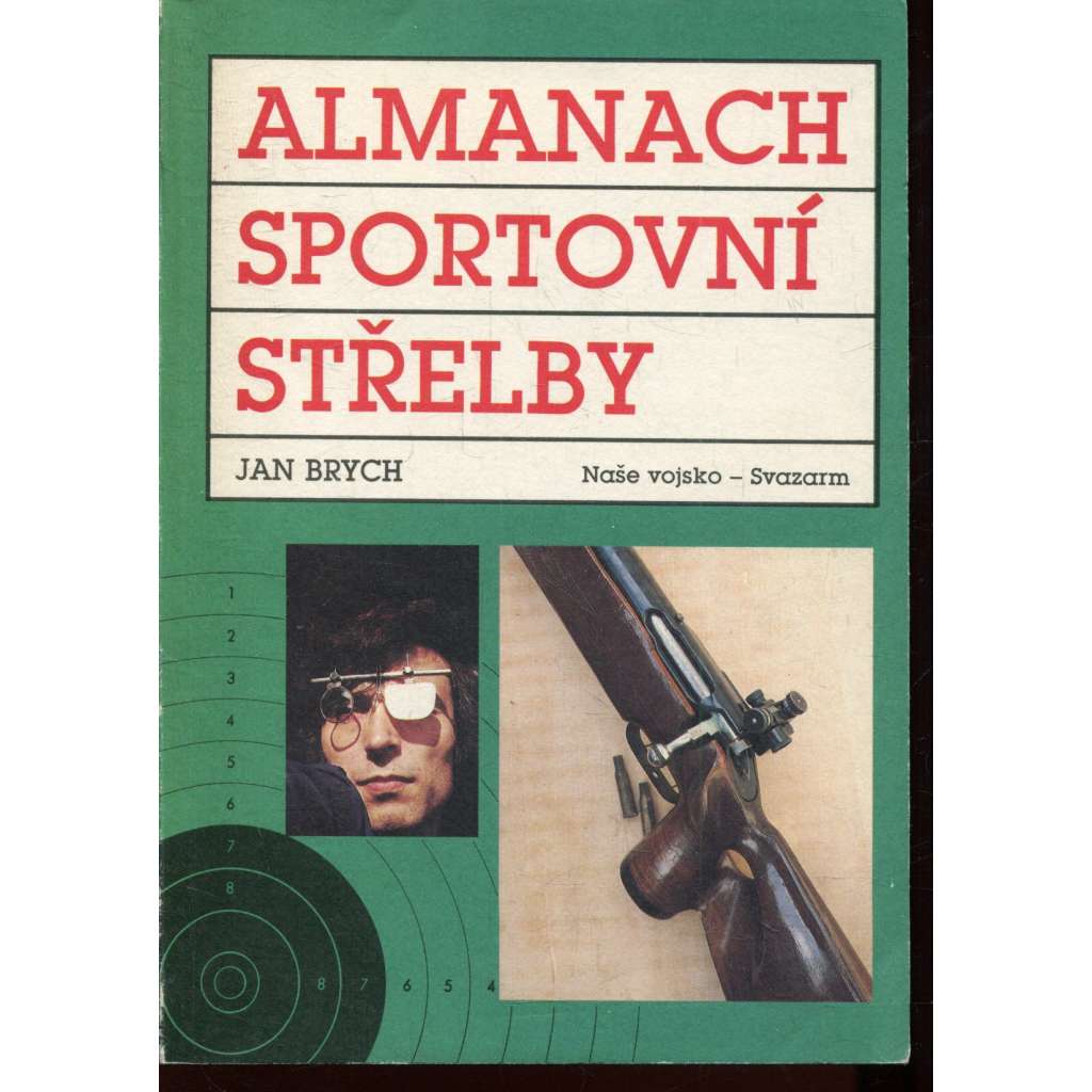 Almanach sportovní střelby (sportovní střelba) Almanach sportovní střelby (sportovní střelba)