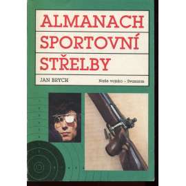 Almanach sportovní střelby (sportovní střelba) Almanach sportovní střelby (sportovní střelba)