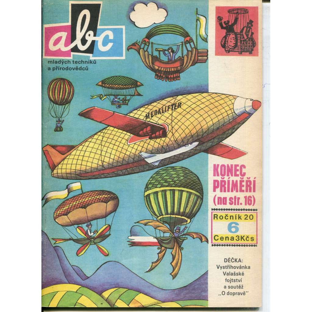 Časopis ABC, ročník 20., číslo 6/1975 - Obsahuje vystřihovací modely - déčka (Jedno číslo časopisu) Časopis ABC, ročník 20., číslo 6/1975 - Obsahuje vystřihovací modely - déčka (Jedno číslo časopisu)