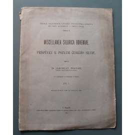 Miscellanea silurica Bohemiae = Příspěvky k poznání českého siluru. Díl 1. (edice: Česká akademie císaře Františka Josefa pro vědy, slovesnost a umění v Praze) (paleontologie, prvohory)