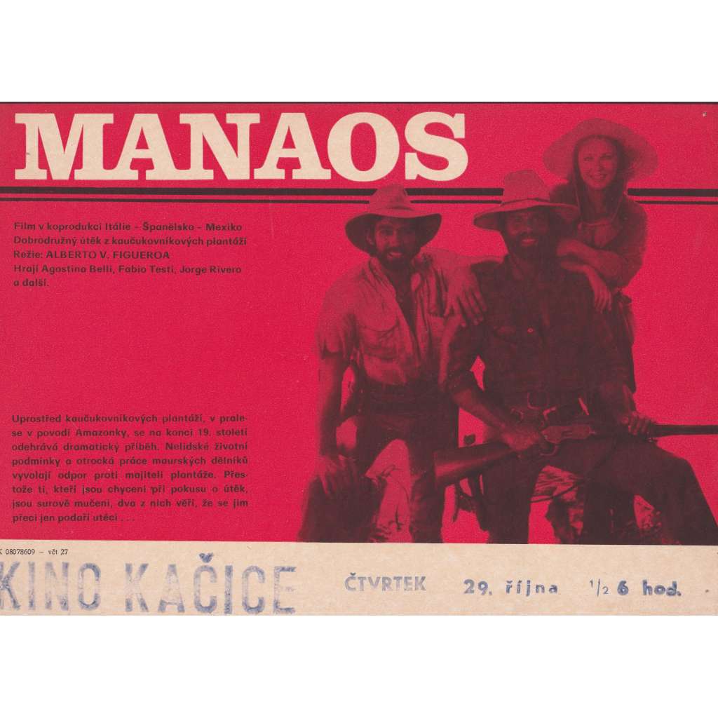 Manaos (filmový plakát, slepka, film Itálie 1986, režie Alberto Vazques Figueroa, Hrají: Agostina Belli, Fabio Testi) Manaos (filmový plakát, slepka, film Itálie 1986, režie Alberto Vazques Figueroa, Hrají: Agostina Belli, Fabio Testi)