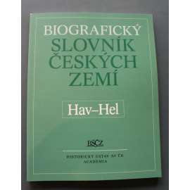 Biografický slovník českých zemí Hav-Hel 23. díl (biografie, osobnosti, mj. Miloš Havel, Václav Havel, K. Havlíček Borovský, John Heartfield, M. Hegar, F. K. Hejda, Jiří Hejda)