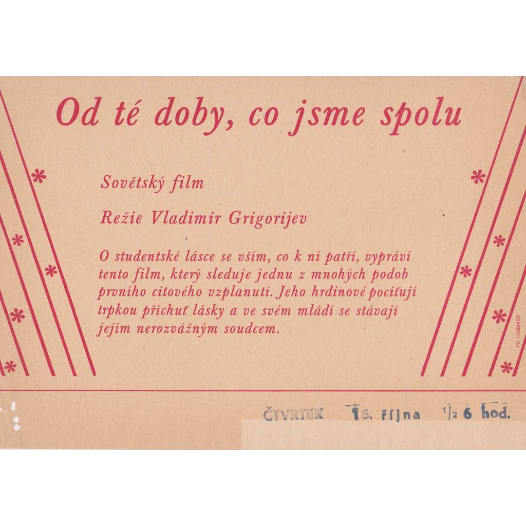 Od té doby, co jsme spolu (filmový plakát, slepka, film Sovětský svaz 1982, režie Vladimír Grigoriev, Hrají: Andris Lielais, Svetlana Smirnova)