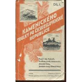 Kamenického toulky po Československé republice, díl I. (Průvodce) - Český ráj, Pojizeří, Podkrkonoší, Krkonoše, Jizerské hory, Jiráskův kraj, Orlické hory Kamenického toulky po Československé republice, díl I. (Průvodce) - Český ráj, Pojizeří, Podkrkonoší, Krkonoše, Jizerské hory, Jiráskův kraj, Orlické hory