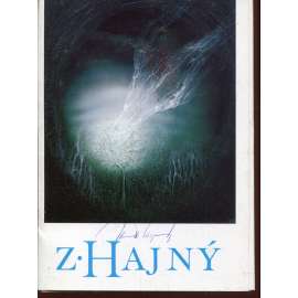 Zdeněk Hajný - cesty ke světlu (soubor 9 barevných reprodukcí) Zdeněk Hajný - cesty ke světlu (soubor 9 barevných reprodukcí)