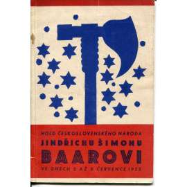 Hold československého národa Jindřichu Šimonu Baarovi na Chodsku ve dnech 2. až 9. července 1933 (J. Š. Baar, Klenčí, Chodsko) Hold československého národa Jindřichu Šimonu Baarovi na Chodsku ve dnech 2. až 9. července 1933 (J. Š. Baar, Klenčí, Chodsko)