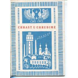 Chrast u Chrudimě. Stručný nástin historie a přítomnosti Chrast u Chrudimě. Stručný nástin historie a přítomnosti