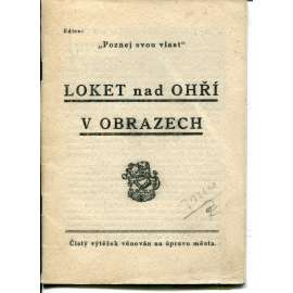 Loket nad Ohří v obrazech Loket nad Ohří v obrazech