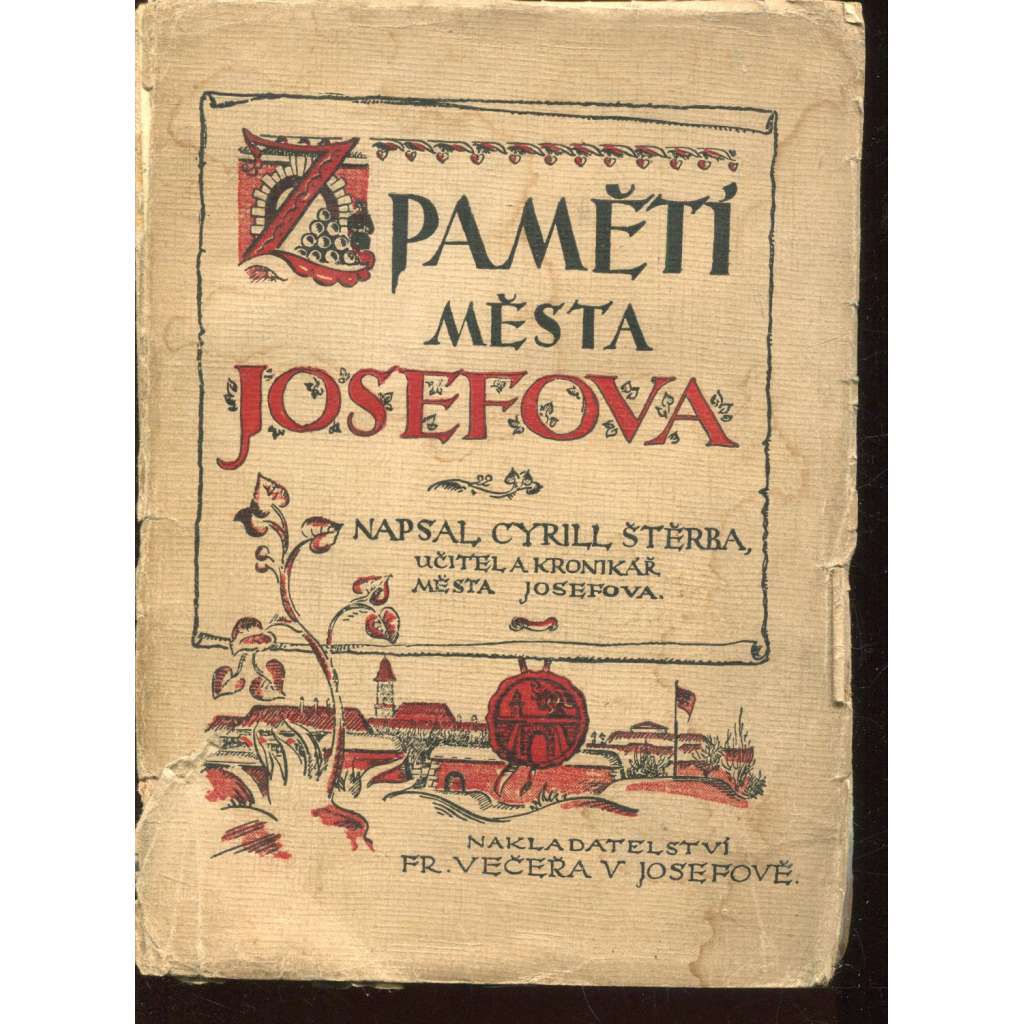 Z pamětí města Josefova (Josefov) - pošk.