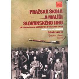 Pražská škola a malíři slovanského jihu (výstava obrazů)