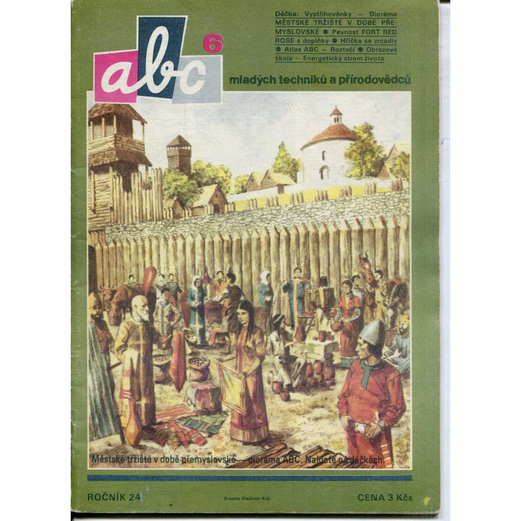Časopis ABC, číslo 6., ročník 24/1979 [Jedno číslo časopisu. Obsahuje všechny vystřihovací modely na polokartonu - déčka]
