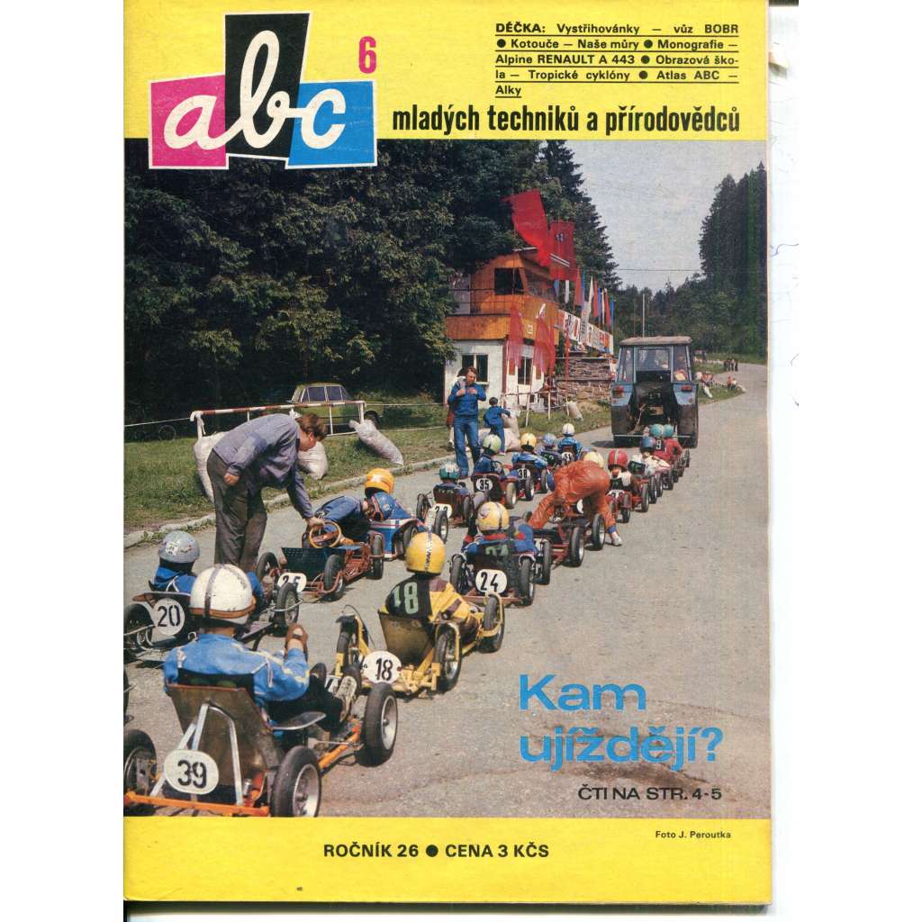 Časopis ABC, číslo 6. ročník 26/1981 [Jedno číslo časopisu. Obsahuje všechny vystřihovací modely na polokartonu - déčka]