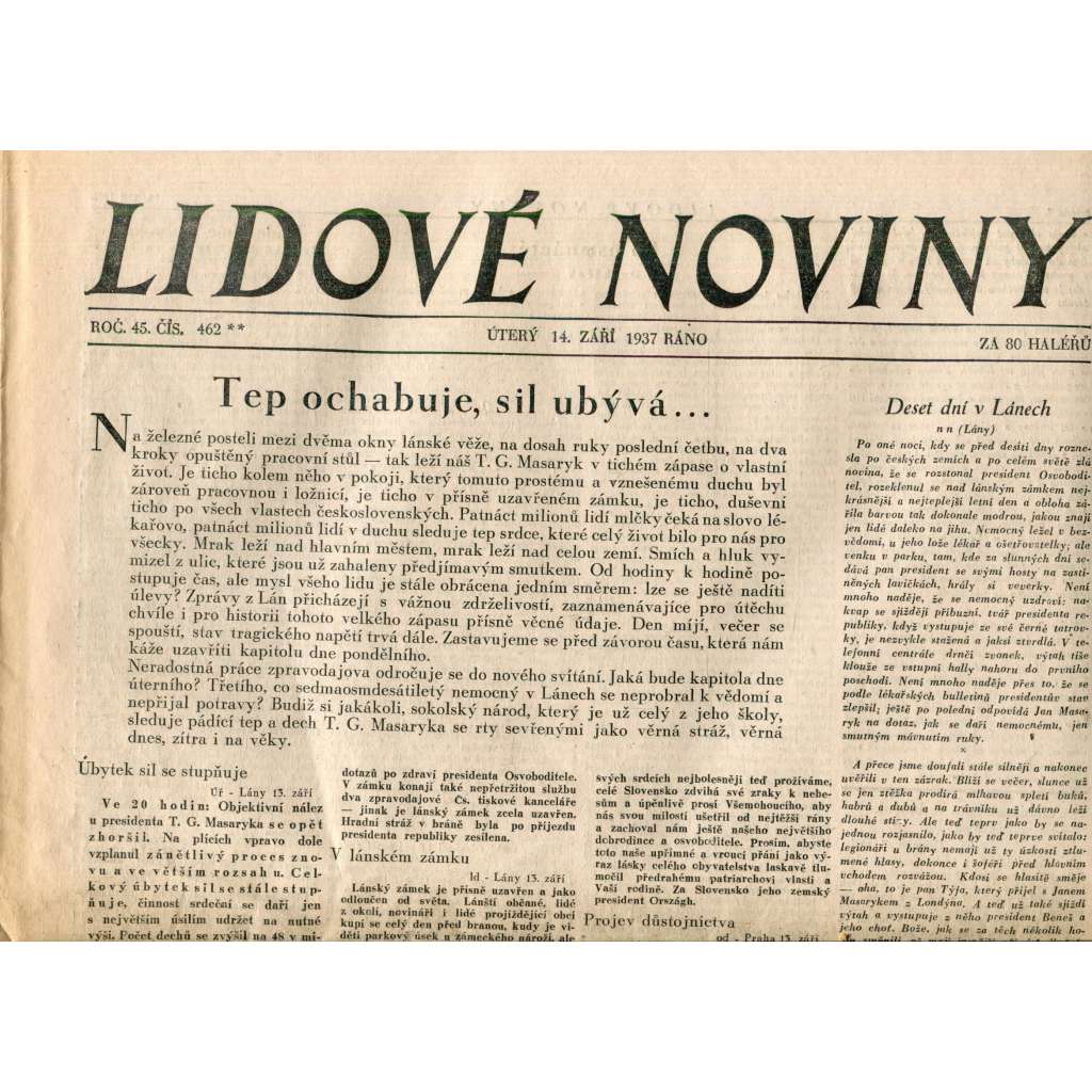 Lidové noviny 14.9.1937 (noviny, úmrtí T. G. Masaryk, prezident) Lidové noviny 14.9.1937 (noviny, úmrtí T. G. Masaryk, prezident)