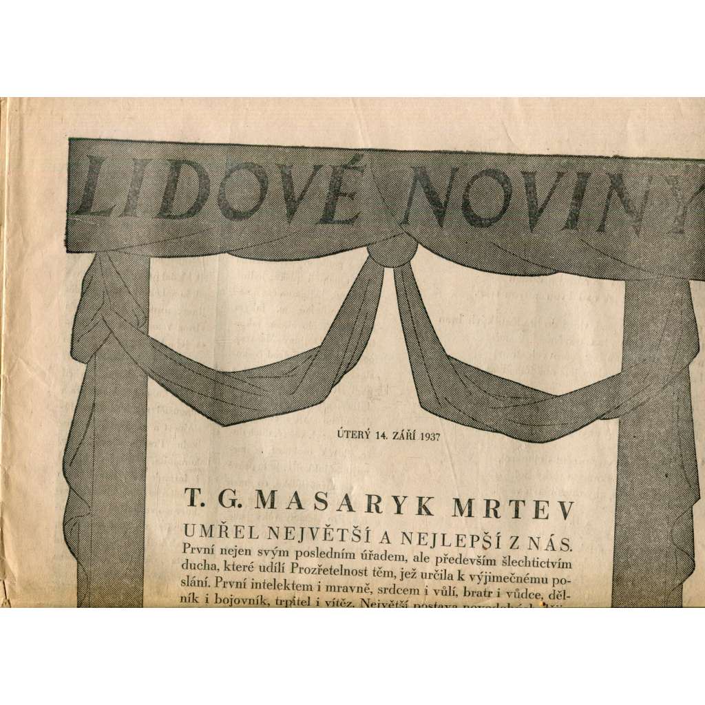 Lidové noviny 14.9.1937 (noviny, úmrtí T. G. Masaryk, prezident) Lidové noviny 14.9.1937 (noviny, úmrtí T. G. Masaryk, prezident)