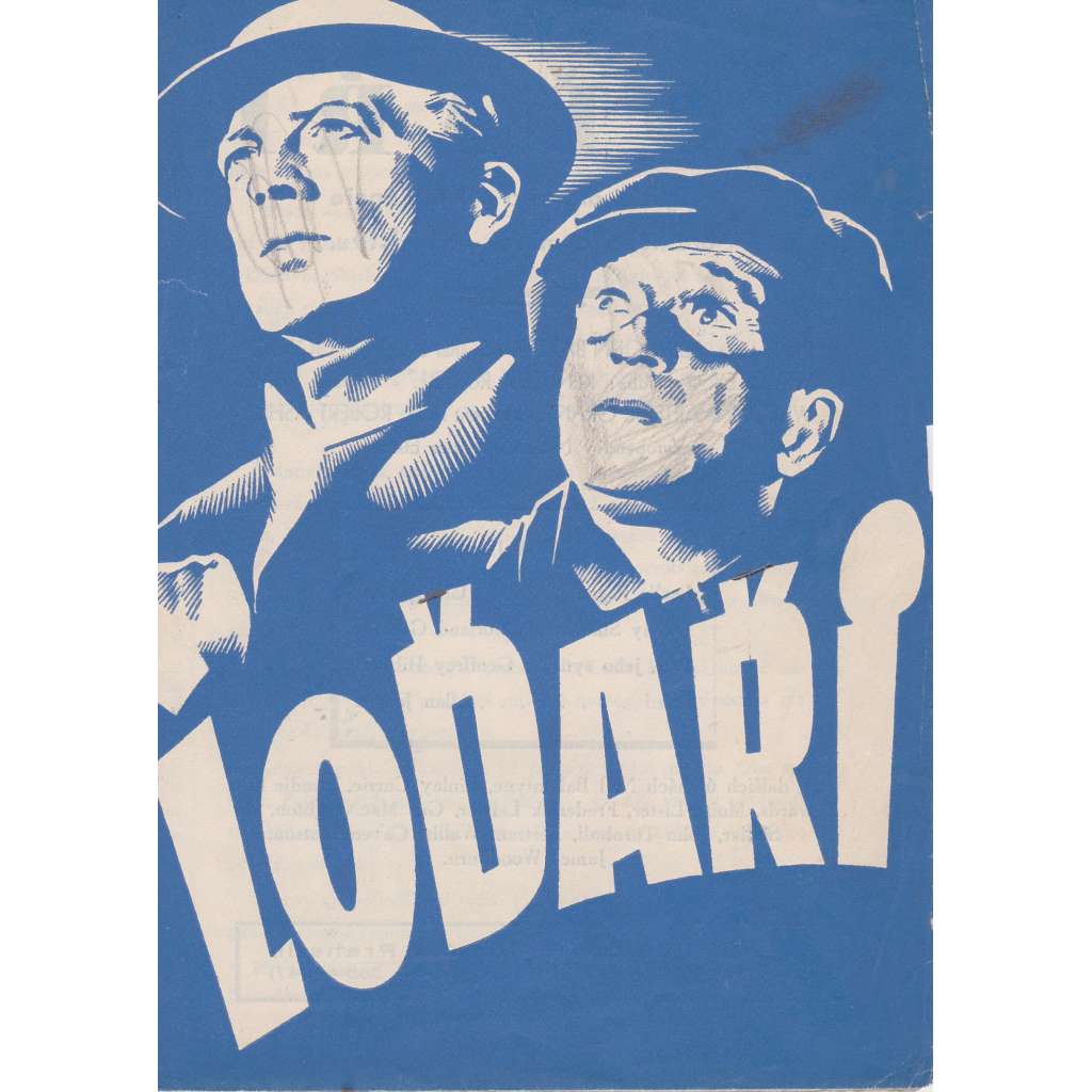 Loďaři. Bio-program v obrazech. Filmový prospekt z kina. (režie J. Baxter, hrají C. Brook, M. Graham)