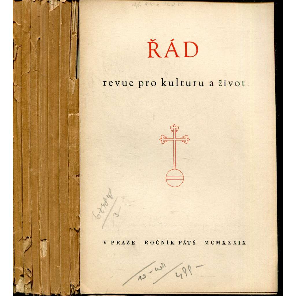 Řád, revue pro kulturu a život, ročník I., čísla 1-8/1939 (komplet, časopis) Řád, revue pro kulturu a život, ročník I., čísla 1-8/1939 (komplet, časopis)