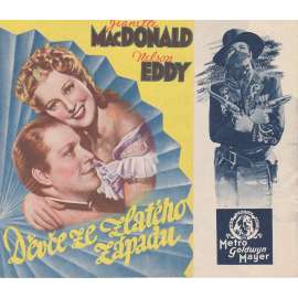 Děvče ze zlatého západu. Bio-program v obrazech. Filmový prospekt z kina. (režie R.Z. Leonard, hrají J. Mac Donaldová, N. Eddy) Děvče ze zlatého západu. Bio-program v obrazech. Filmový prospekt z kina. (režie R.Z. Leonard, hrají J. Mac Donaldová, N. Eddy)