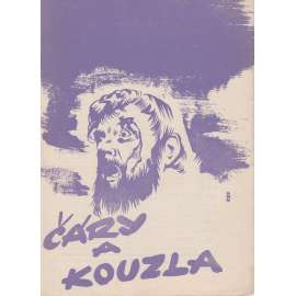 Čáry a kouzla. Bio-program v obrazech. Filmový prospekt z kina. (režie Ch. Jaque, hrají F. Ledoux, R. Faure) Čáry a kouzla. Bio-program v obrazech. Filmový prospekt z kina. (režie Ch. Jaque, hrají F. Ledoux, R. Faure)