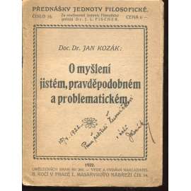 O myšlení jistém, pravděpodobném a problematickém (podpis Jan Kozák)