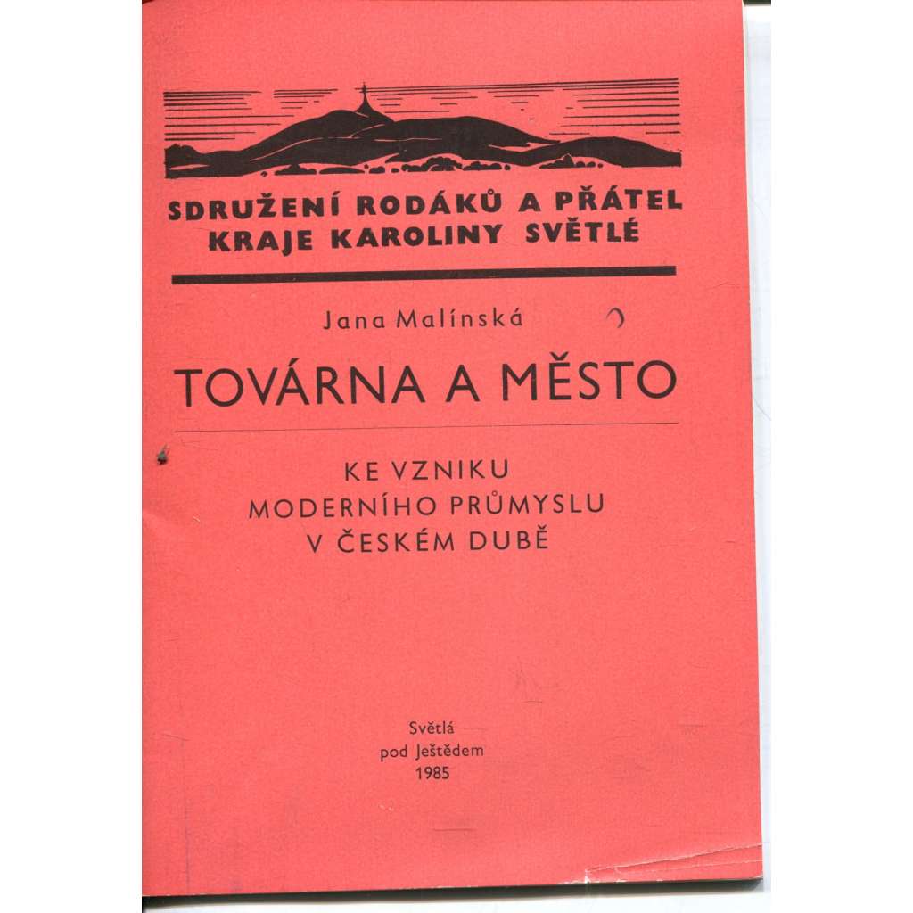Továrna a město (Český Dub) Továrna a město (Český Dub)