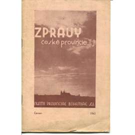 Zprávy české provincie T. J. (Jezuité) Zprávy české provincie T. J. (Jezuité)