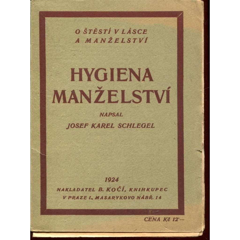 Hygiena v manželstvi Hygiena v manželstvi