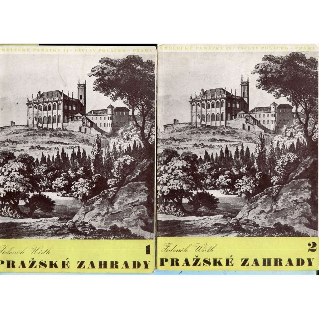 Pražské zahrady 1. a 2. (2 svazky, Praha)