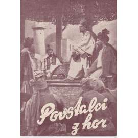 Povstalci z hor. Bio-program v obrazech. Filmový prospekt z kina. (režie Z. Korda, hrají Sabu, R. Massey)