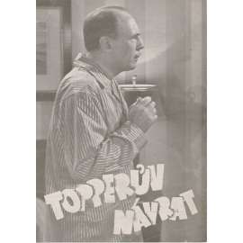 Topperův návrat. Bio-program v obrazech. Filmový prospekt z kina. (režie R. Del Ruth, hrají J. Blondell, R. Young)