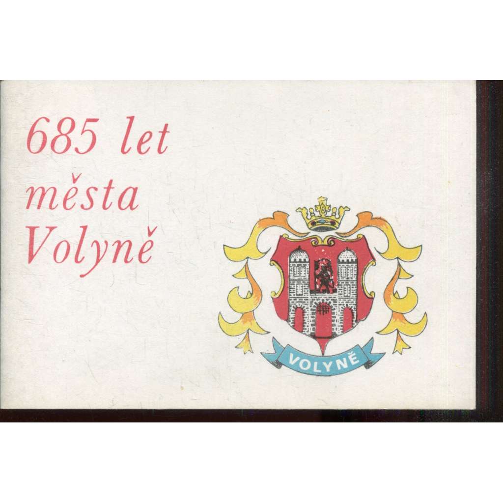685 let města Volyně