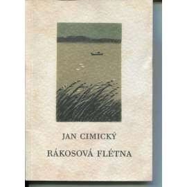 Rákosová flétna (podpis Jan Cimický) - poezie