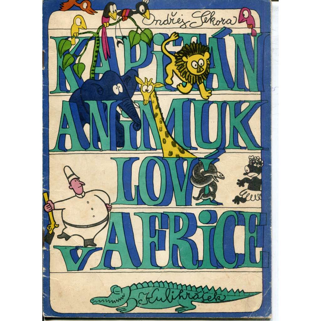 Kapitán Animuk loví v Africe (komiks)